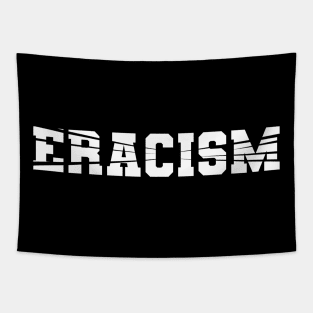 Eracism Anti Racism Gift Tapestry