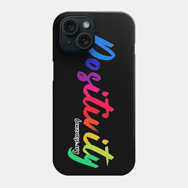 Positivity Phone Case by The Bowen Center