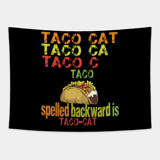 TACO CAT spelled backward is Taco cat Tapestry by FatTize