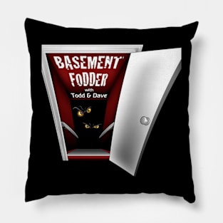 Basement Fodder Podcast Pillow