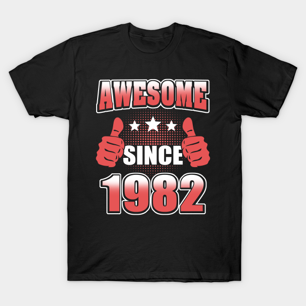 Discover Awesome Since 1982 - Awesome Since 1982 - T-Shirt