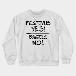 Festivus Crewneck Sweatshirts Teepublic