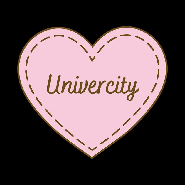 I Love Univercity Simple Heart Design by Word Minimalism