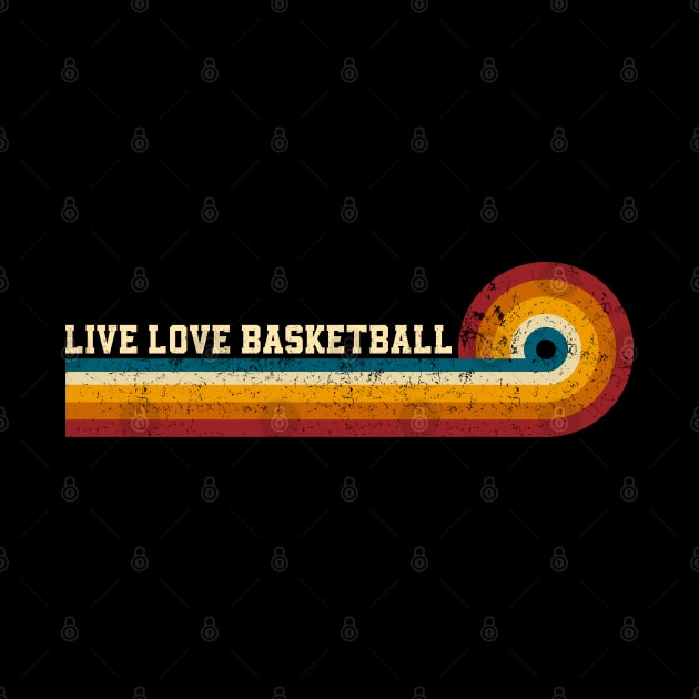 Retro Stripes Live Love Basketball by TeeTypo