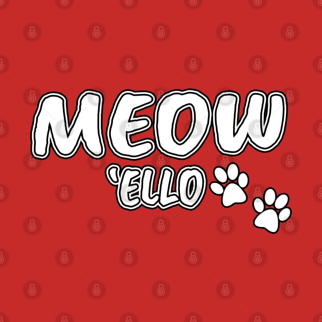 MEOW 'ELLO by KinkPigs