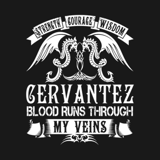 CERVANTEZ T-Shirt