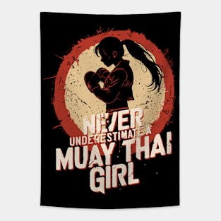 Never Underestimate a Muay Thai Girl - Cool Muay Thai combat sports girl Tapestry