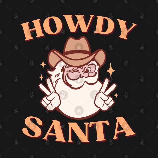 Howdy Christmas//Howdy Santa by DewaJassin