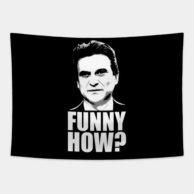 Funny How Goodfellas Joe Pesci Tapestry by hamdansengut