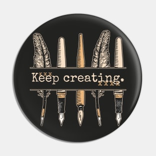 Keep Creating // Vintage Writing Pens and Quills Pin