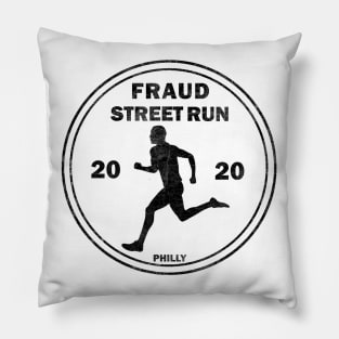 Fraud Street Run 2020 Pillow