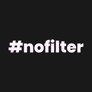 nofilter T-Shirt