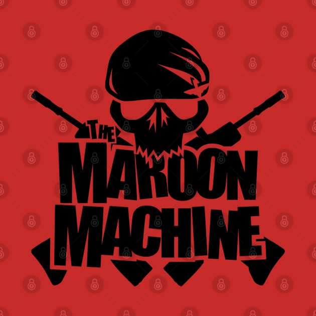 The Maroon Machine by TCP