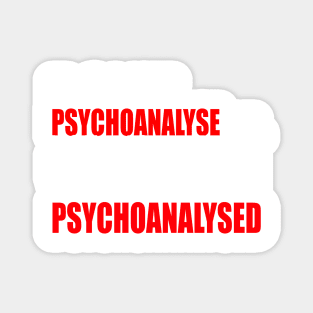 Don't Psychoanalyse Me. Magnet