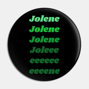 Jolene | Green Ombre Pin