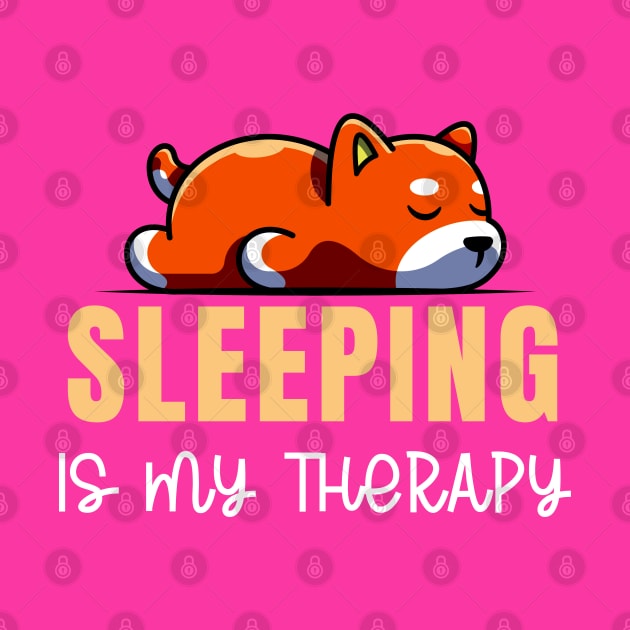 Sleeping is my therapy funny dog cute puppy by RedCrunch