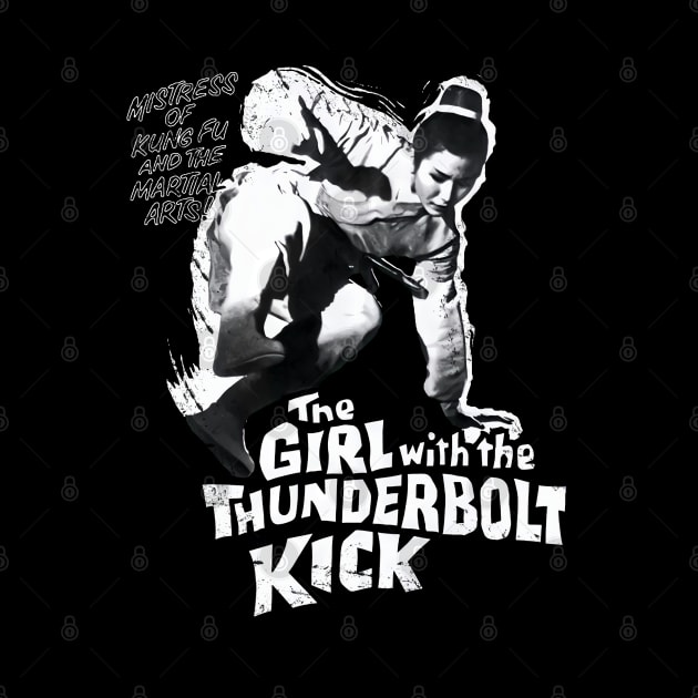 The Girl With the Thunderbolt Kick by 8 Fists of Tees