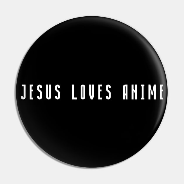 JESUS LOVES ANIME Pin by PrimalWarfare