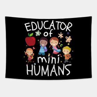 Educator of Mini Humans Funny Tapestry