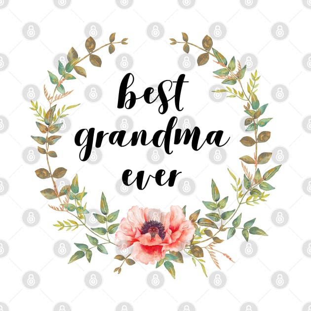 Best Grandma Ever by Everyday Inspiration