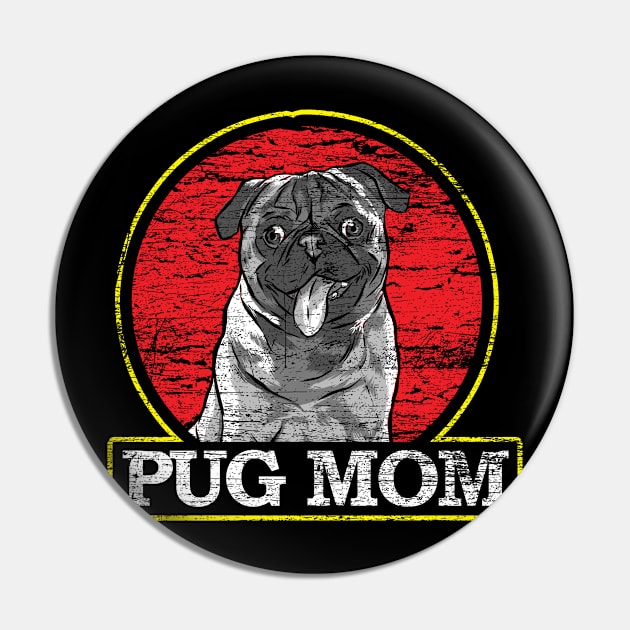 Pug Mom Pet Grunge Pin by ShirtsShirtsndmoreShirts