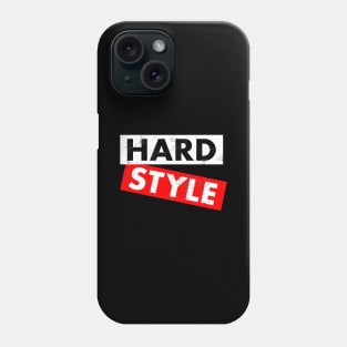 Hardstyle : EDM  Hardstyle Music Outfit Festival , Phone Case