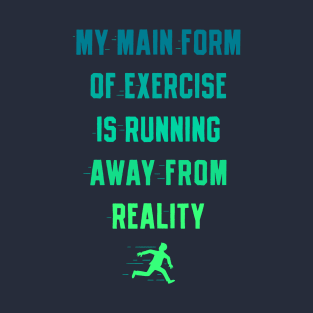 Existential Exercise T-Shirt