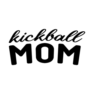 Kickball Mom  Funny  Kickball T-Shirt