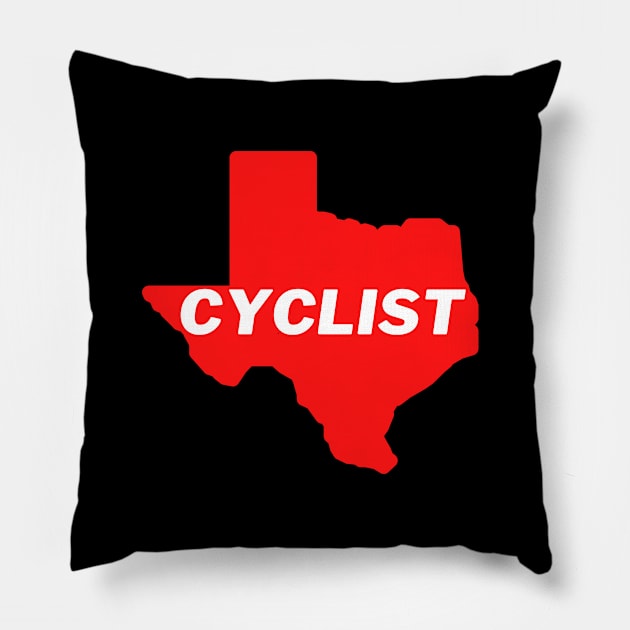 Texas Cyclist Shirt, Texas Cycling T-Shirt, Lone Star State Cycling, Texas Cycling, Texas Cyclist, Texas Cyclist Gift Pillow by CyclingTees