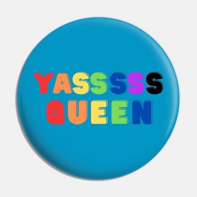 YASS QUEEN PRIDE Pin by Batal Smiley Superhero