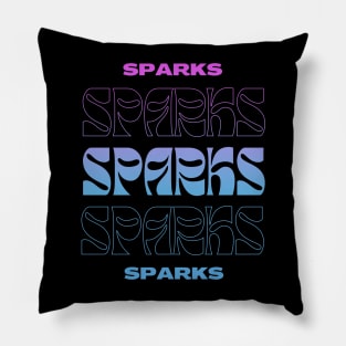 Sparks // Typography Fan Art Design Pillow