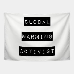 Global warming activist Tapestry