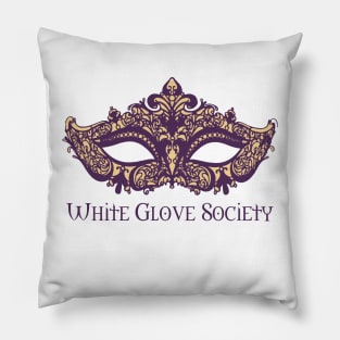 WHITE GLOVE SOCIETY Pillow