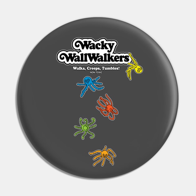 Wacky Wallwalkers - Dark Pin by Chewbaccadoll