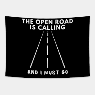 The open road is calling and I must go Caravanning and RV Tapestry