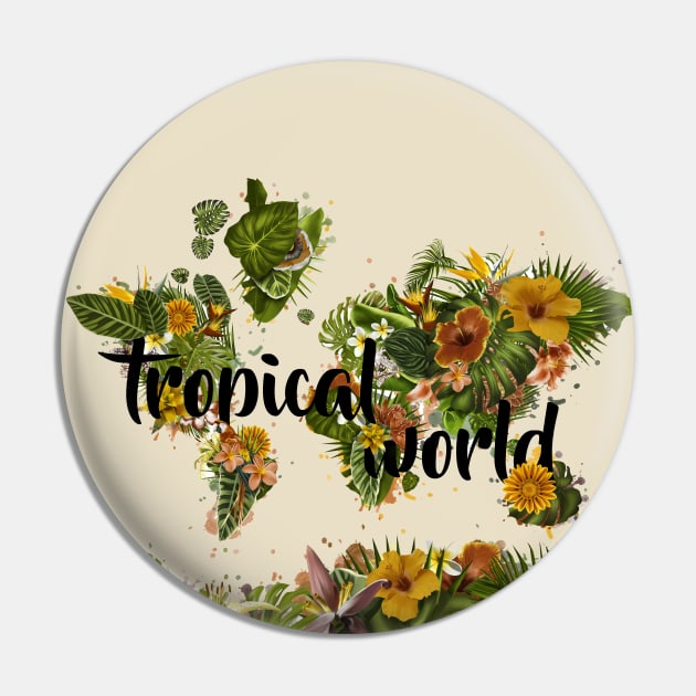 world map tropical Pin by BekimART