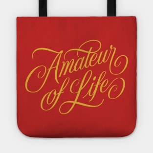 Amateur of Life. Tote