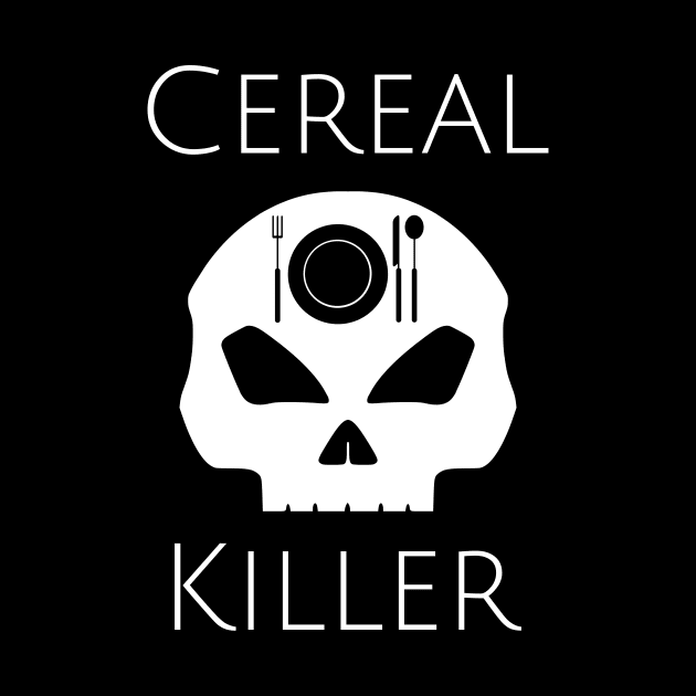 Cereal killer halloween gifts by cypryanus