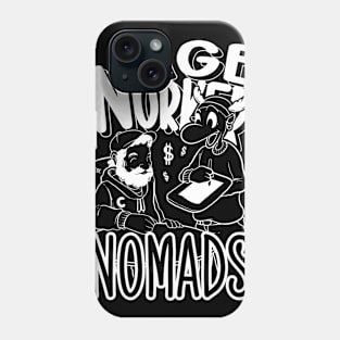 AGE WORKER NOMAD Phone Case