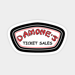 Damone's Ticket Sales - Ron Jon Style Magnet
