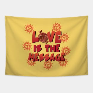 Love Is The Message Tapestry