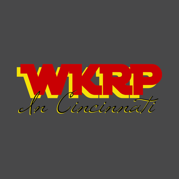 WKRP in Cincinnati!!! by Tdjacks1