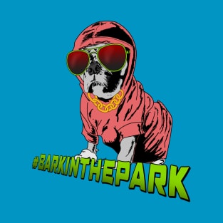 Bark in the park T-Shirt