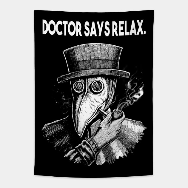 Doctor Says Relax. Vintage Plague Doctor Tapestry by grimsoulart