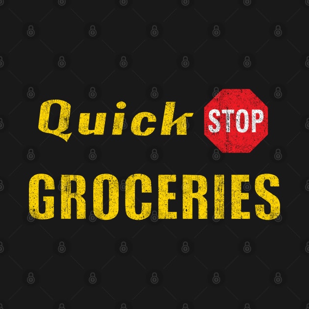 Quick Stop Groceries by huckblade