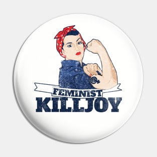 Vintage Rosie riveter feminist killjoy Pin