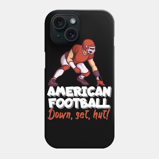 American football. Down, set, hut! Phone Case by maxcode