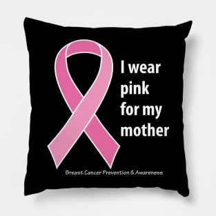 Breast cancer ribbon for mother, with white type Pillow