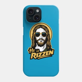 HE IS RIZZEN FUNNY JESUS Phone Case