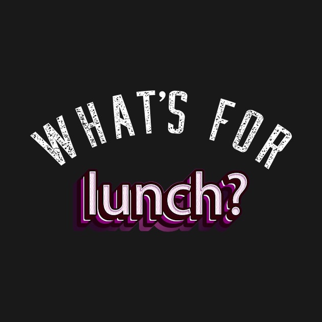What's for lunch? Funny by Gtrx20